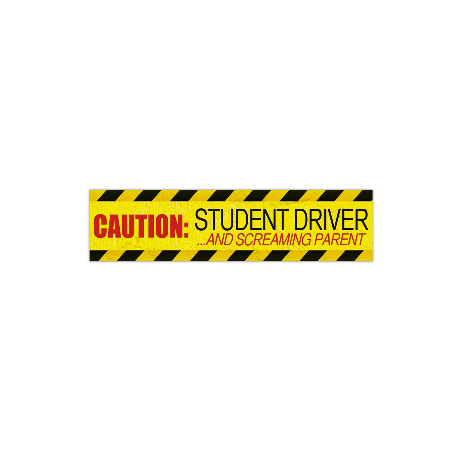 Caution Student Driver and Screaming Parent' Magnet